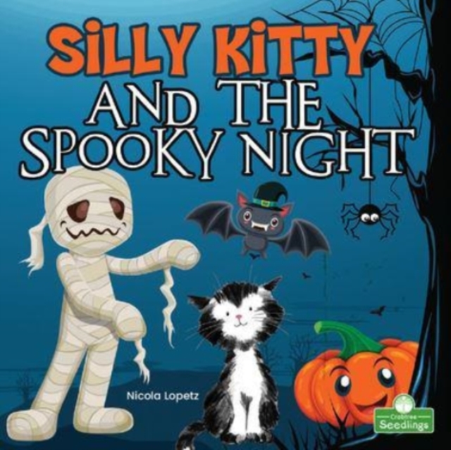 Silly Kitty and the Spooky Night, Paperback / softback Book