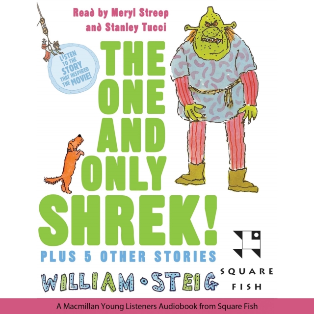 The One and Only Shrek! : Plus 5 Other Stories, eAudiobook MP3 eaudioBook