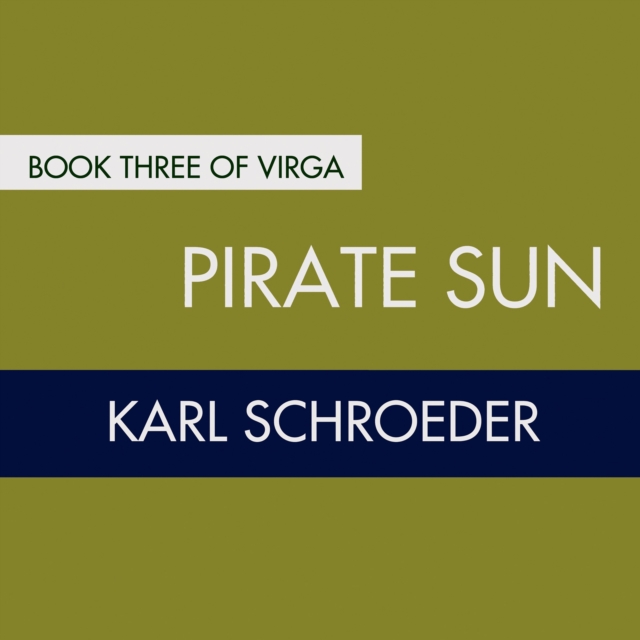 Pirate Sun : Book Three of Virga, eAudiobook MP3 eaudioBook