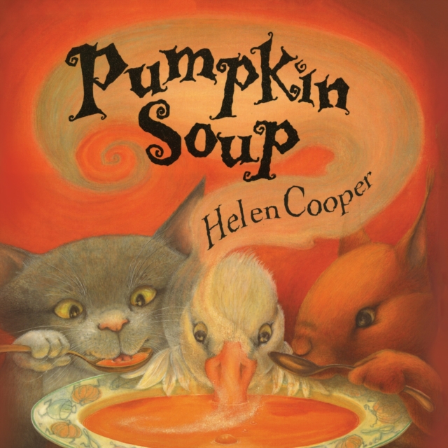 Pumpkin Soup : A Picture Book, eAudiobook MP3 eaudioBook