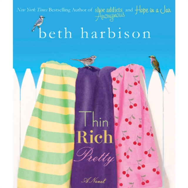 Thin, Rich, Pretty : A Novel, eAudiobook MP3 eaudioBook