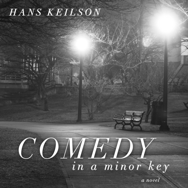 Comedy in a Minor Key : A Novel, eAudiobook MP3 eaudioBook