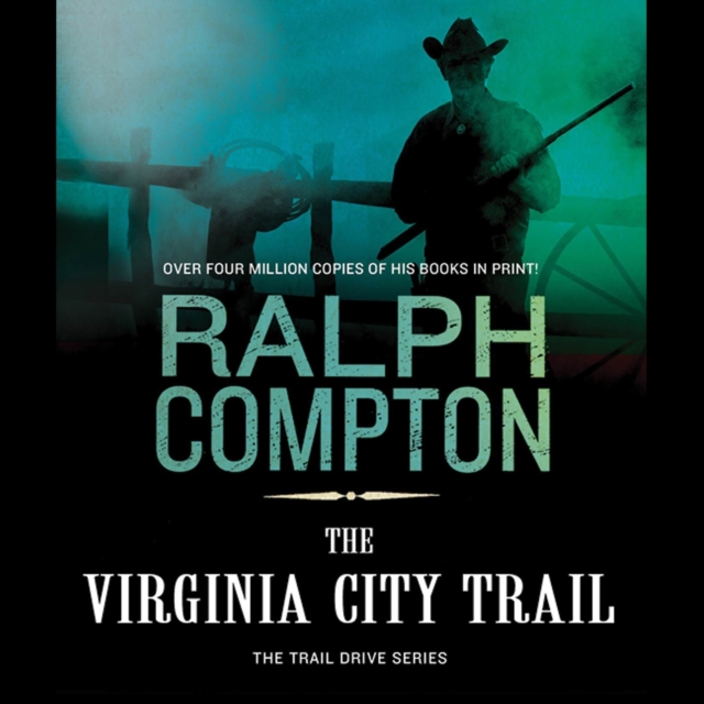 The Virginia City Trail : The Trail Drive, Book 7, eAudiobook MP3 eaudioBook