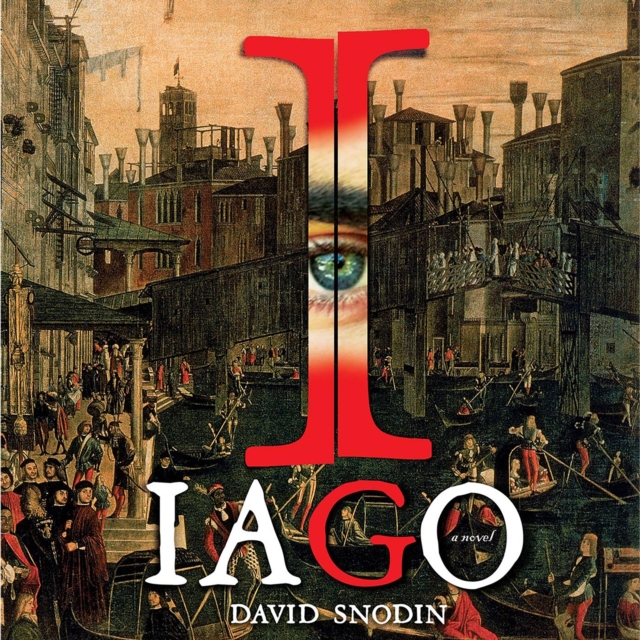 Iago : A Novel, eAudiobook MP3 eaudioBook
