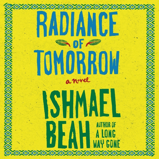 Radiance of Tomorrow : A Novel, eAudiobook MP3 eaudioBook