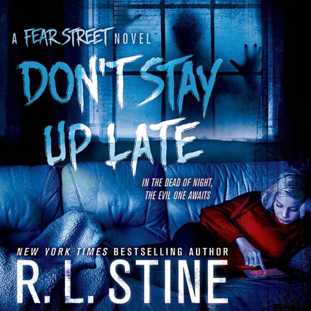 Don't Stay Up Late : A Fear Street Novel, eAudiobook MP3 eaudioBook