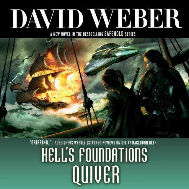 Hell's Foundations Quiver : A Novel in the Safehold Series, eAudiobook MP3 eaudioBook