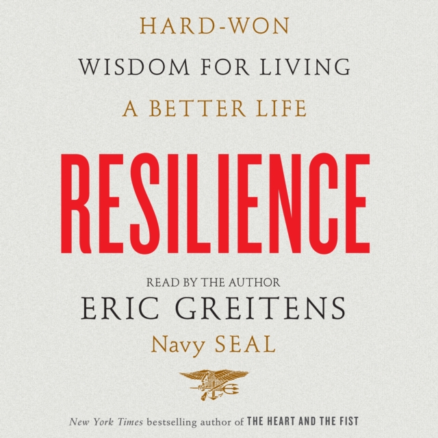 Resilience : Hard-Won Wisdom for Living a Better Life, eAudiobook MP3 eaudioBook