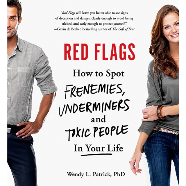 Red Flags : Frenemies, Underminers, and Ruthless People, eAudiobook MP3 eaudioBook