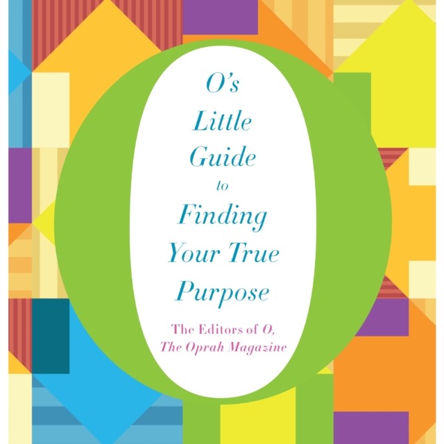 O's Little Guide to Finding Your True Purpose, eAudiobook MP3 eaudioBook