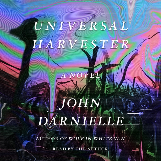 Universal Harvester : A Novel, eAudiobook MP3 eaudioBook