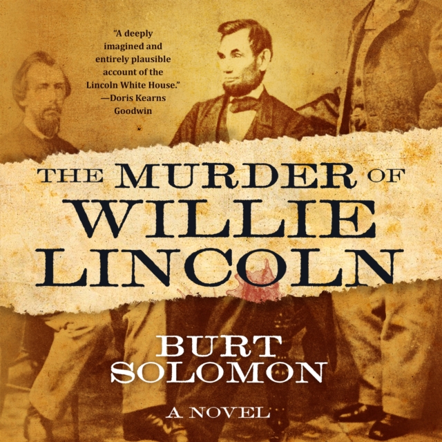 The Murder of Willie Lincoln : A Novel, eAudiobook MP3 eaudioBook