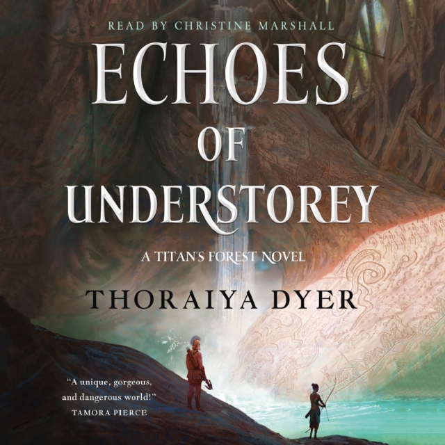 Echoes of Understorey : A Titan's Forest novel, eAudiobook MP3 eaudioBook