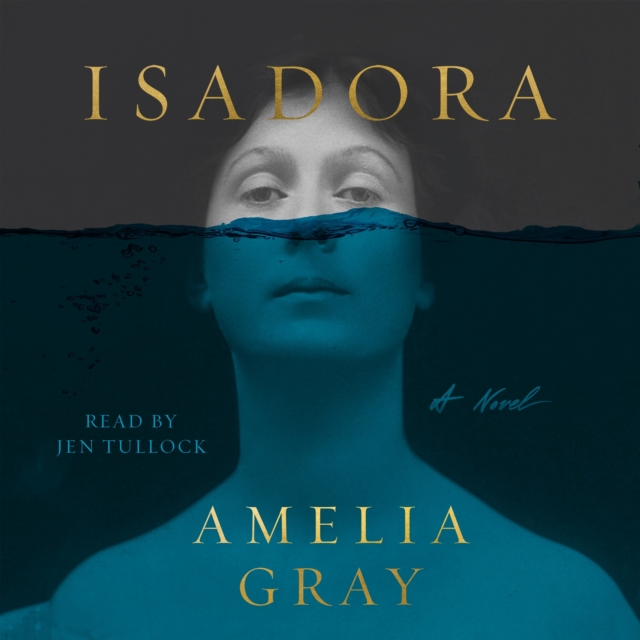 Isadora : A Novel, eAudiobook MP3 eaudioBook