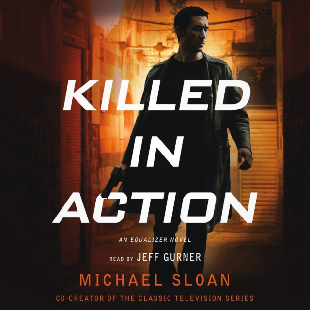 Killed in Action : An Equalizer Novel, eAudiobook MP3 eaudioBook