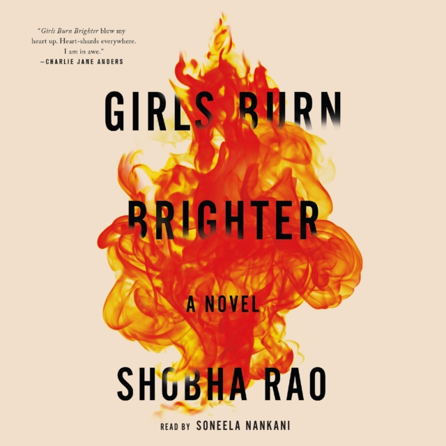 Girls Burn Brighter : A Novel, eAudiobook MP3 eaudioBook
