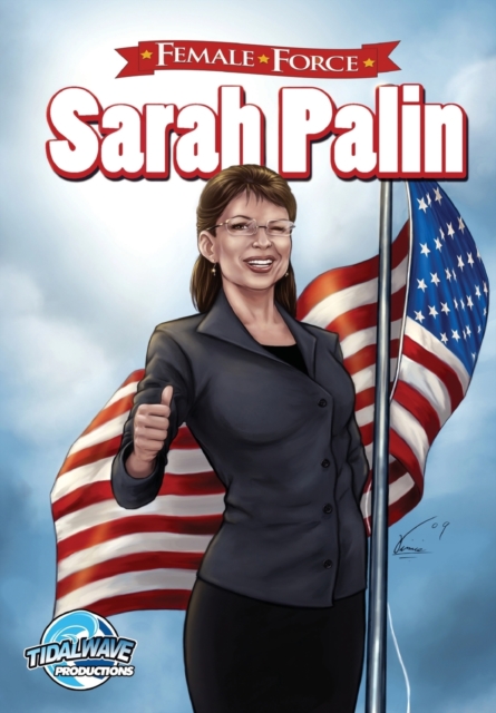 Female Force : Sarah Palin, Paperback / softback Book
