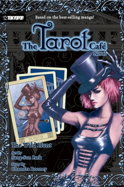 The Tarot Cafe novel : The Wild Hunt, Paperback / softback Book