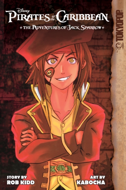 Disney Manga: Pirates of the Caribbean -- The Adventures of Jack Sparrow, Paperback / softback Book
