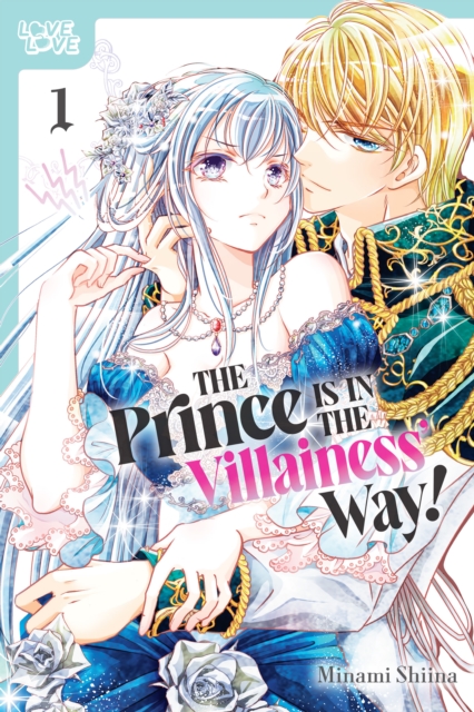 Prince Is in the Villainess' Way!, Volume 1, PDF eBook