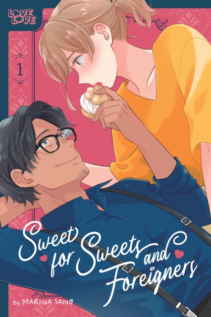 Sweet for Sweets and Foreigners, Volume 1, PDF eBook