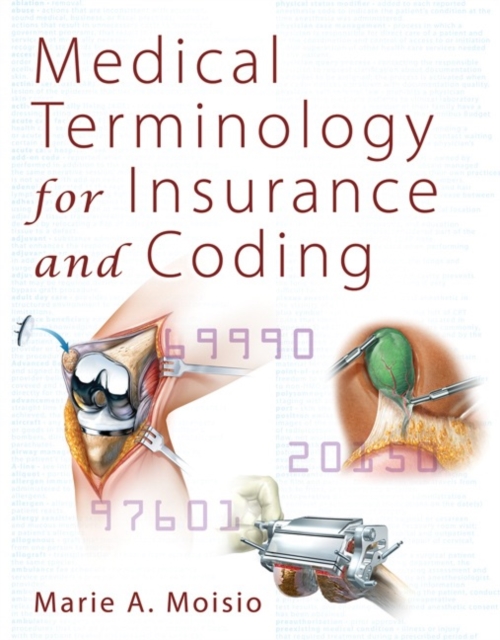 Medical Terminology for Insurance and Coding, Mixed media product Book