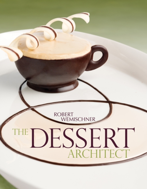 The Dessert Architect, Hardback Book