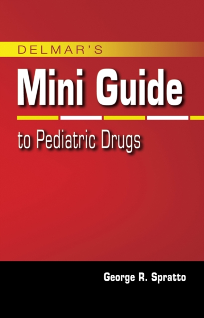 Nurse's Mini Guide to Pediatric Drugs, Spiral bound Book