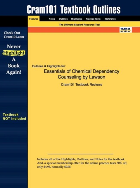Studyguide for Essentials of Chemical Dependency Counseling by Lawson, ISBN 9780834218246, Paperback / softback Book