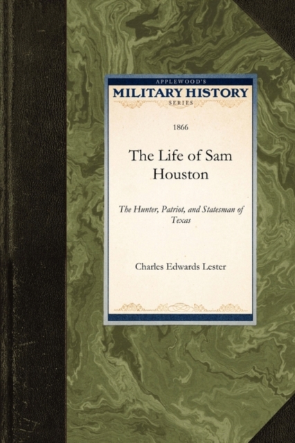 The Life of Sam Houston, Paperback / softback Book