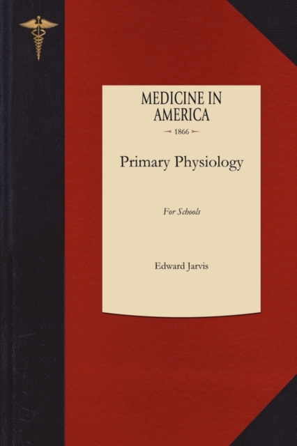 Primary Physiology, Paperback / softback Book