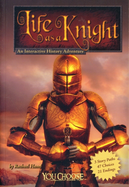 Life as a Knight: An Interactive History Adventure, Paperback / softback Book