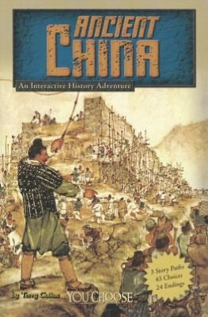 Ancient China : An Interactive History Adventure, Paperback / softback Book