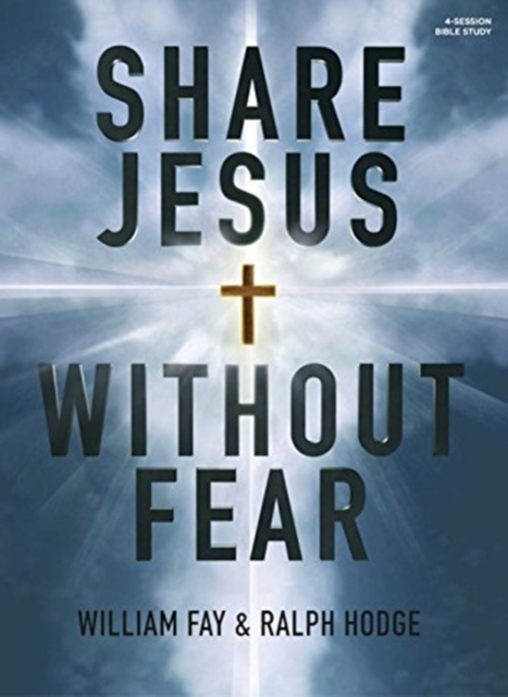 Share Jesus Without Fear Bible Study Book, Paperback / softback Book