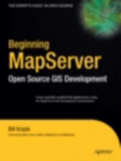 Beginning MapServer : Open Source GIS Development, PDF eBook