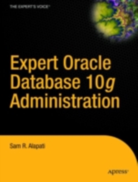 Expert Oracle Database 10g Administration, PDF eBook