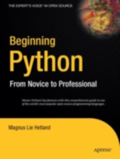 Beginning Python : From Novice to Professional, PDF eBook