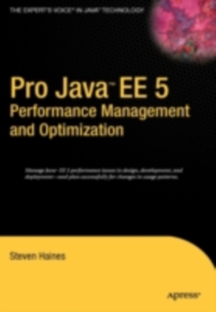 Pro Java EE 5 Performance Management and Optimization, PDF eBook