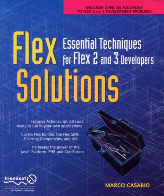 Flex Solutions : Essential Techniques for Flex 2 and 3 Developers, PDF eBook