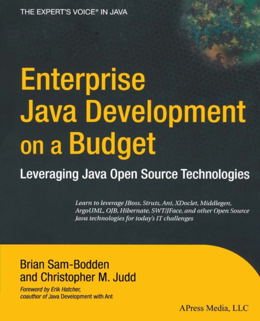 Enterprise Java Development on a Budget : Leveraging Java Open Source Technologies, PDF eBook