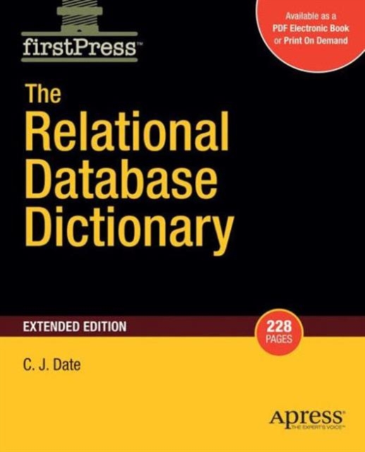 The Relational Database Dictionary, Extended Edition, Paperback / softback Book