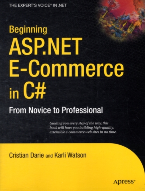 Beginning ASP.NET E-Commerce in C# : From Novice to Professional, PDF eBook