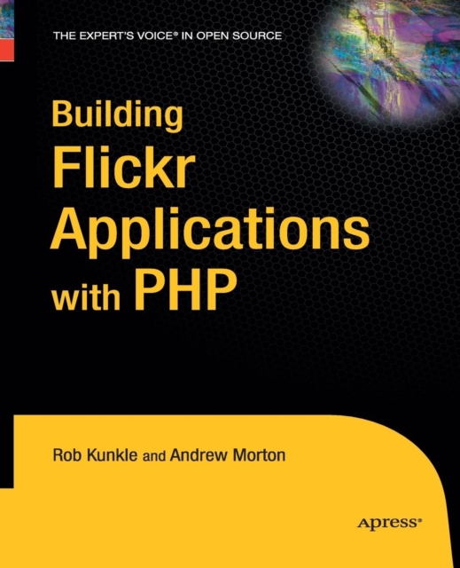 Building Flickr Applications with PHP, Paperback / softback Book