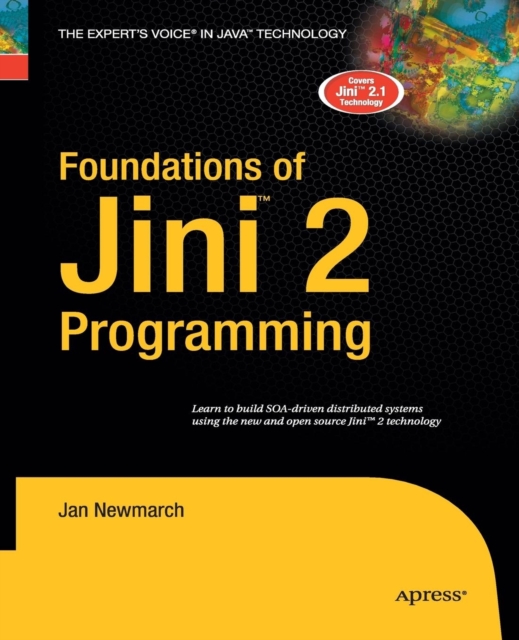 Foundations of Jini 2 Programming, Paperback / softback Book