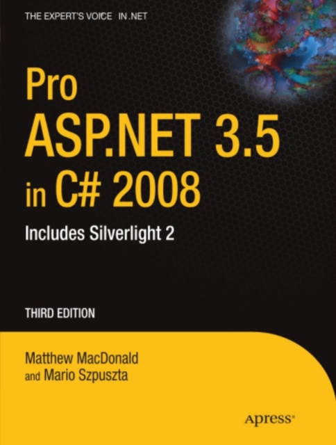 Pro ASP.NET 3.5 in C# 2008 : Includes Silverlight 2, PDF eBook