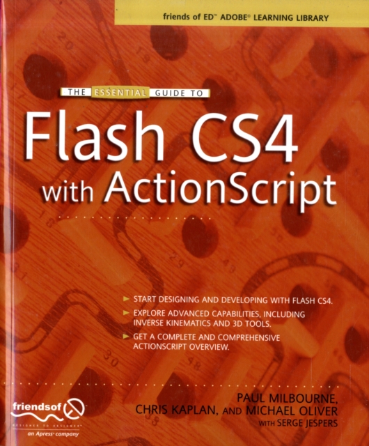 The Essential Guide to Flash CS4 with ActionScript, Paperback / softback Book