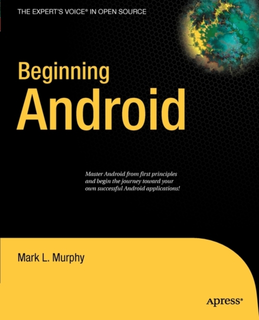 Beginning Android, Paperback / softback Book