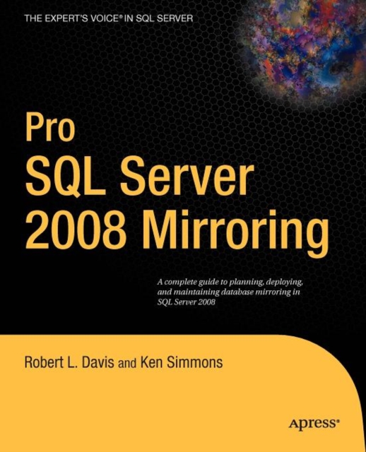 Pro SQL Server 2008 Mirroring, Paperback / softback Book