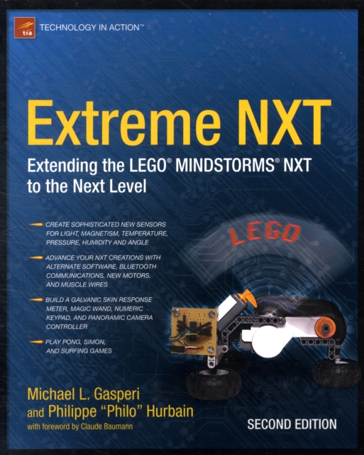 Extreme NXT : Extending the LEGO MINDSTORMS NXT to the Next Level, Second Edition, Paperback / softback Book
