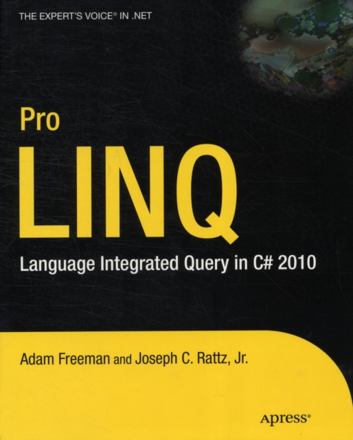 Pro LINQ : Language Integrated Query in C# 2010, Paperback / softback Book